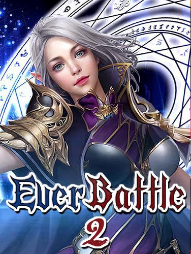 game pic for Ever battle 2: Eternal collection